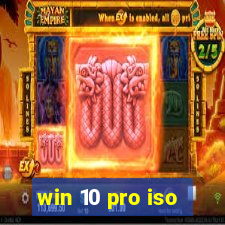 win 10 pro iso